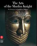 The Arts of the Muslim Knight