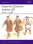 Imperial Chinese Armies (1) 200 BC–AD 589