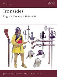 Ironsides - English Cavalry 1588–1688