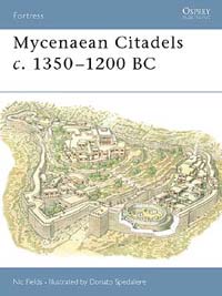 Mycenaean Citadels c. 1350–1200 BC