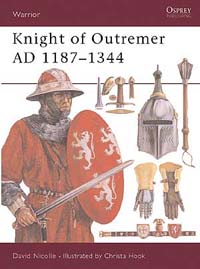 Knight of Outremer AD 1187-1344